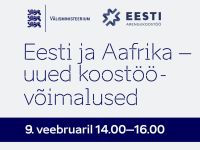 Virtuaalüritus Eesti ja Aafrika koostöövõimalustest